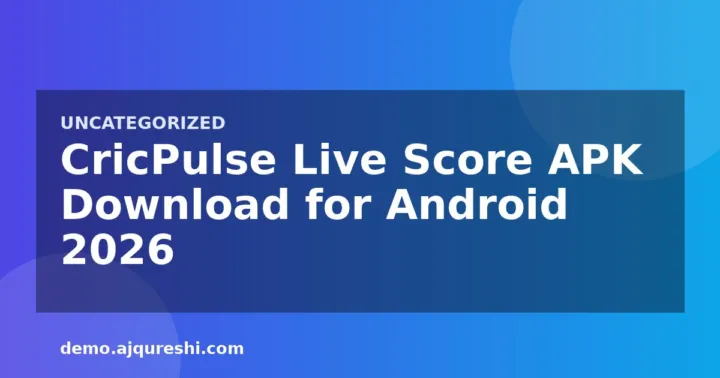 CricPulse Live Score APK Download for Android 2026